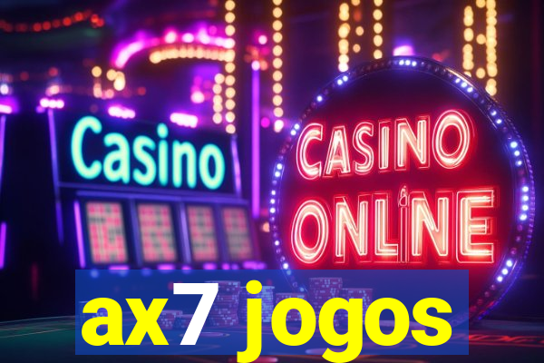 ax7 jogos